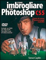 Come imbrogliare con Photoshop CS5