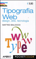 Tipografia web. Design, stile, tecnologia