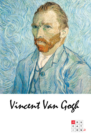 Van Gogh - La vita, le opere